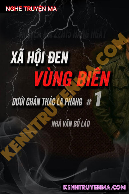 Nghe truyện Dưới Chân Thác La Phang