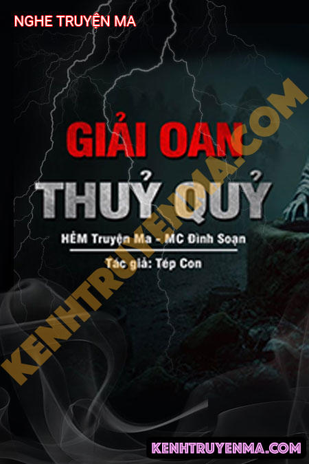 Nghe truyện Giải Oan Thủy Quỷ