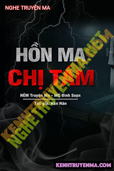 Nghe truyện Hồn Ma Chị Tám