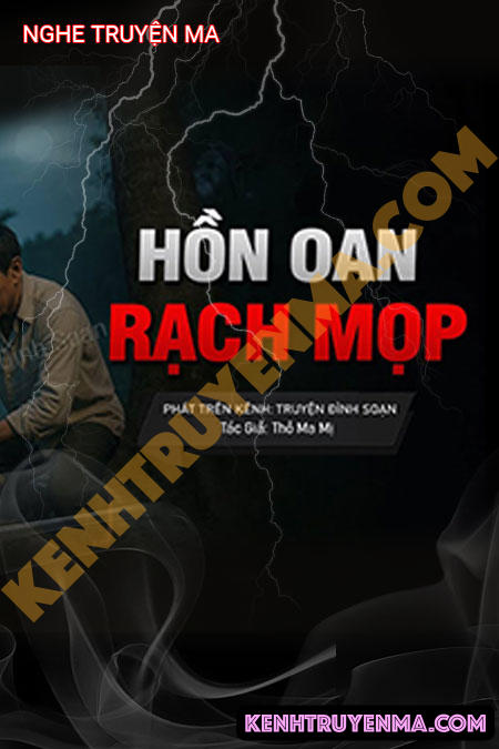 Nghe truyện Oan Hồn Trong Rạch Móp