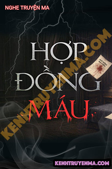 Nghe truyện Hợp Đồng Máu