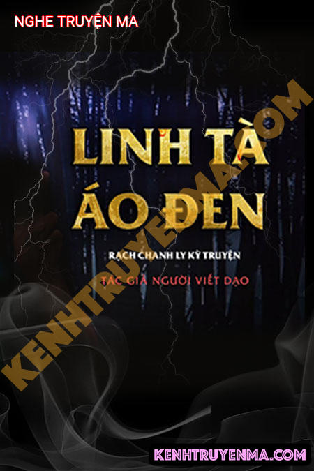 Nghe truyện Linh Tà Áo Đen