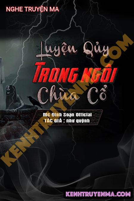 Nghe truyện Luyện Quỷ Trong Ngôi Chùa Cổ