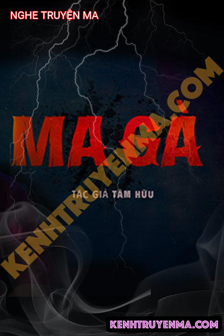 Nghe truyện Ma Gà