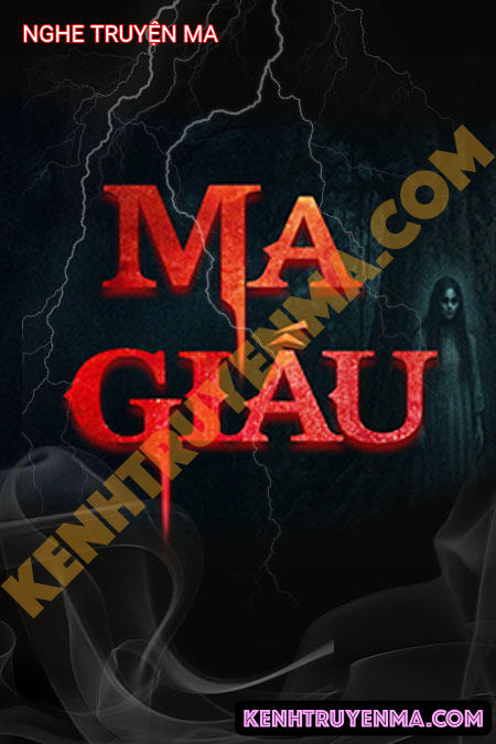 Nghe truyện Ma Giấu