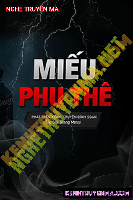 Nghe truyện Miếu Phu Thê