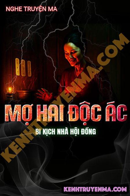 Nghe truyện Mợ Hai Độc Ác
