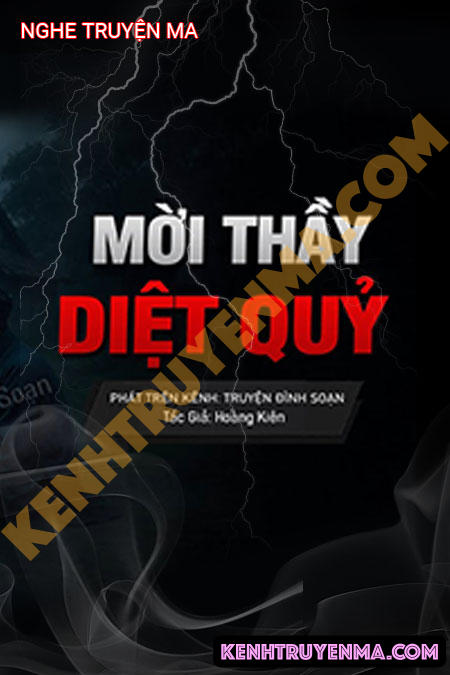 Nghe truyện Mời Thầy Diệt Quỷ