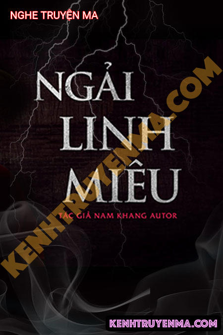 Nghe truyện Ngải Linh Miêu