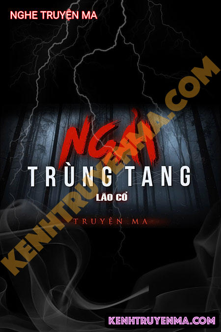 Nghe truyện Ngải Trùng Tang