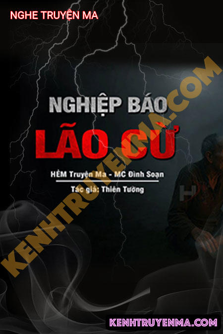 Nghe truyện Nghiệp Báo Lão Cừ