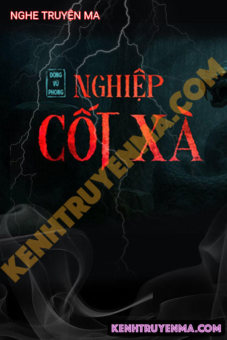Nghe truyện Nghiệp Cốt Xà