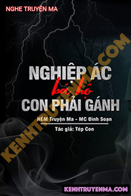 Nghe truyện Nghiệp Ác Bá Hộ Con Phải Gánh