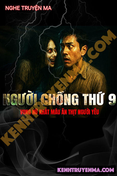Nghe truyện Người Chồng Thứ 9