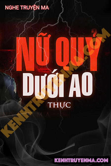 Nghe truyện Nữ Quỷ Dưới Ao