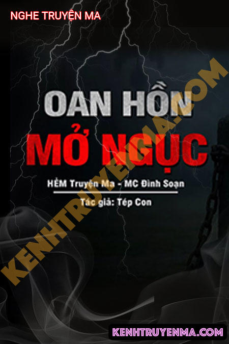 Nghe truyện Oan Hồn Mở Ngục