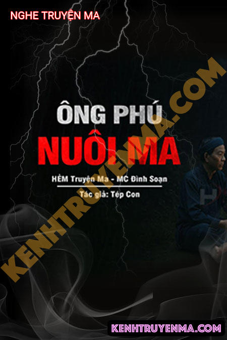 Nghe truyện Ông Phú Nuôi Ma