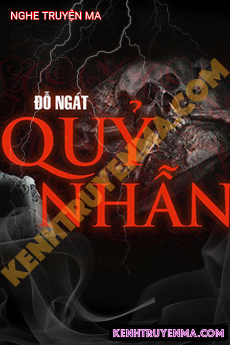 Nghe truyện Quỷ Nhẫn