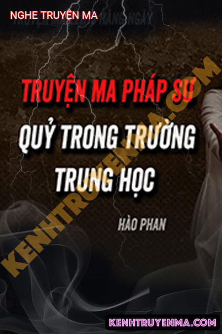 Nghe truyện Quỷ Ở Trường Trung Học