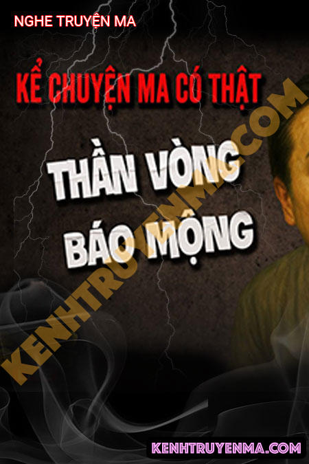 Nghe truyện Ma Thần Vòng Báo Mộng