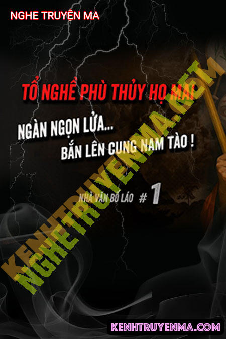Nghe truyện Thầy Phù Thủy Họ Mai