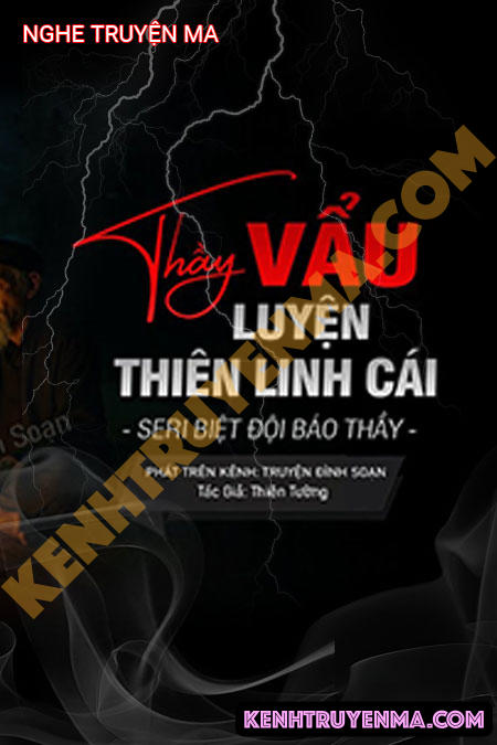 Nghe truyện Thẩy Vẩu Luyện Thiên Linh Cái