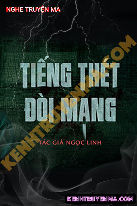 Nghe truyện Tiếng Thét Đòi Mạng