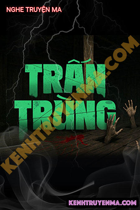 Nghe truyện Trấn Trùng