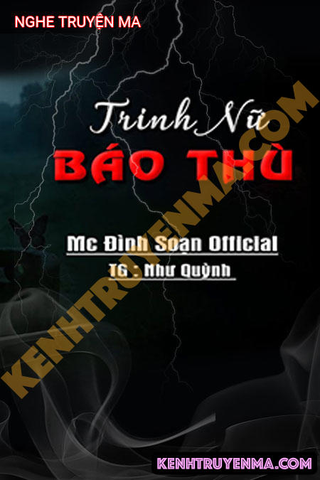 Nghe truyện Trinh Nữ B.áo T.hù