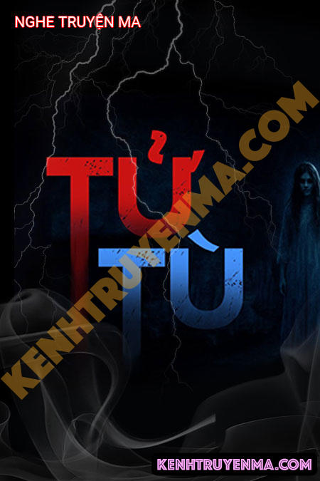 Nghe truyện Tử Tù