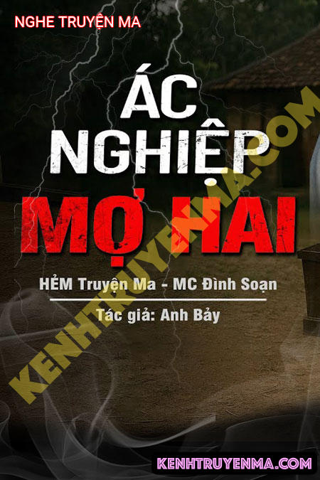 Nghe truyện Nghiệp Ác Mợ Hai