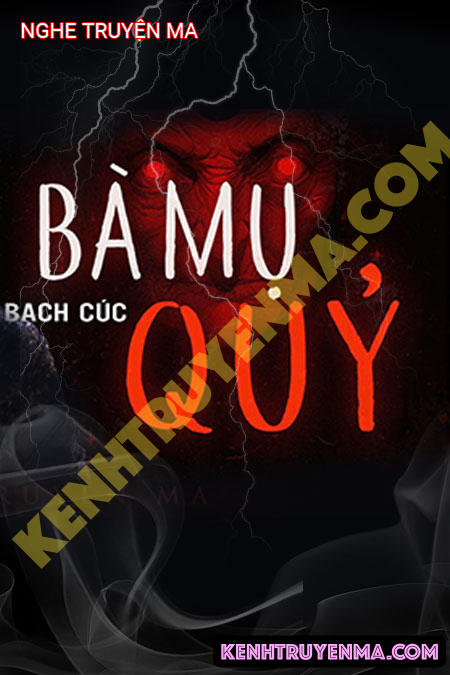 Nghe truyện Bà Mụ Quỷ