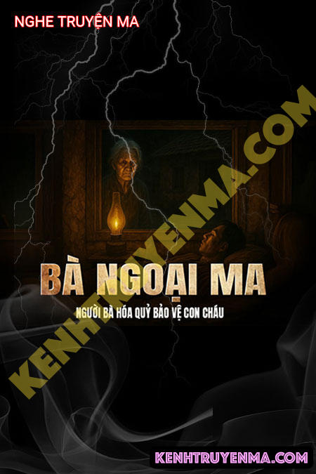 Nghe truyện Bà Ngoại Ma