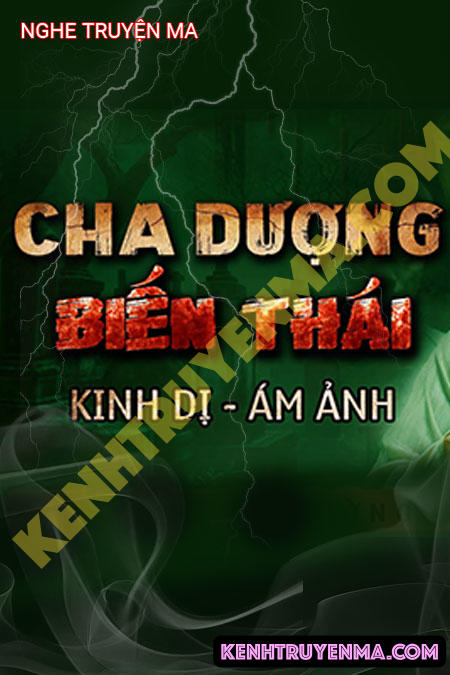 Nghe truyện Cha Dượng Biến Thái