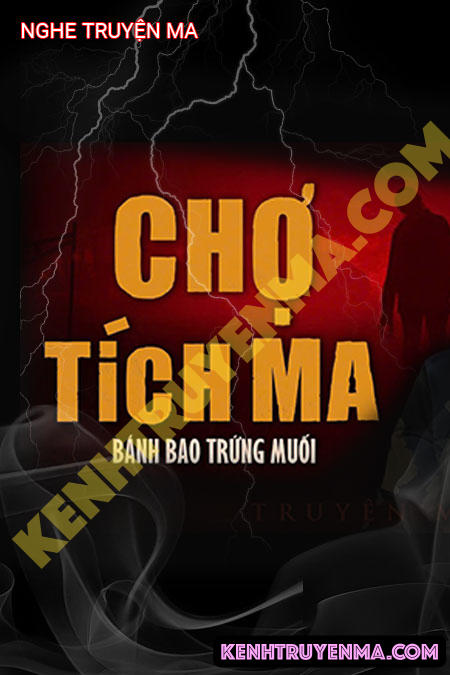 Nghe truyện Chợ Tích Ma