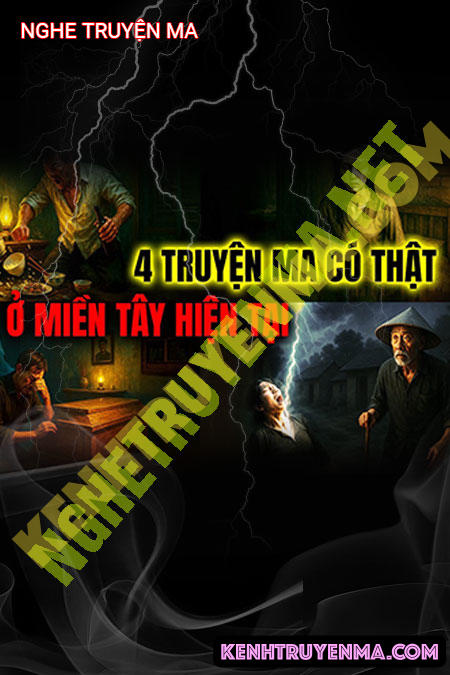 Nghe truyện Chuyện Ma Miền Tây