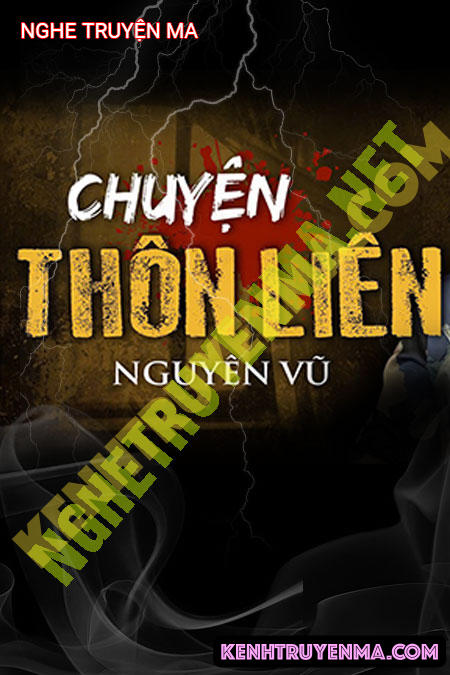 Nghe truyện Chuyện Thôn Liên