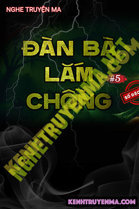 Nghe truyện Đàn Bà Lắm Chồng