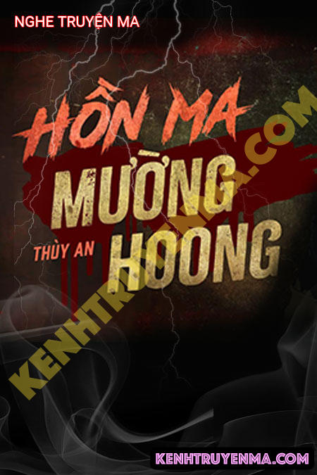 Nghe truyện Hồn Ma Mường Hoong
