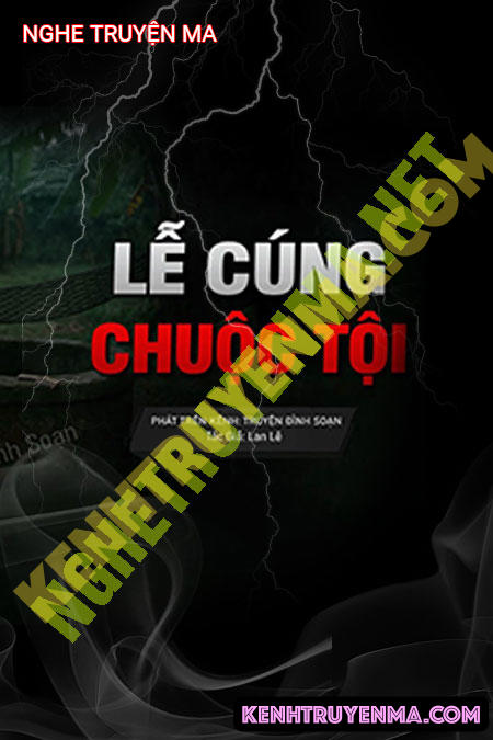 Nghe truyện Lễ Cúng Chuộc Tội