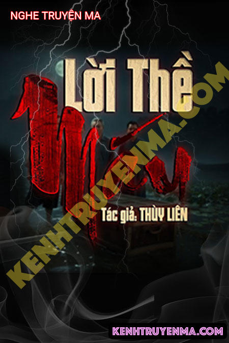 Nghe truyện Lời Thề Máu