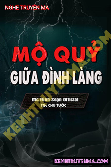 Nghe truyện Mộ Trong Đình Làng