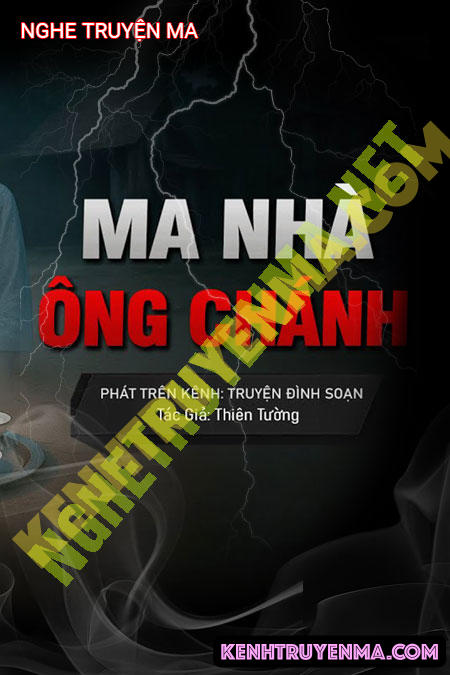 Nghe truyện Ma Nhà Ông Chánh