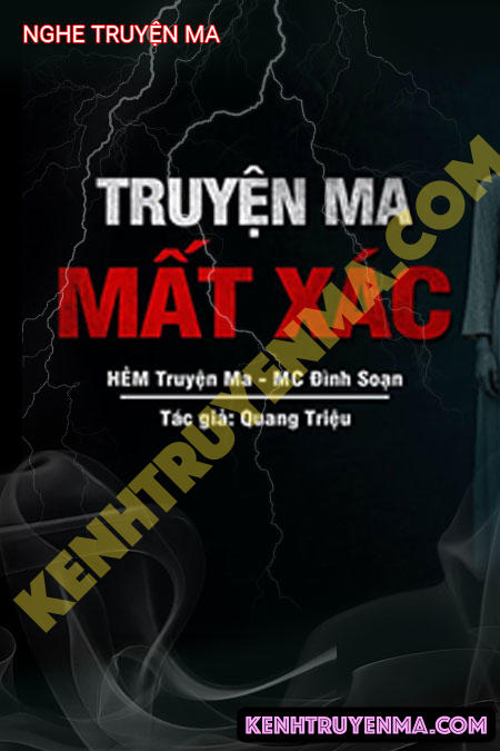 Nghe truyện Mất X.ác