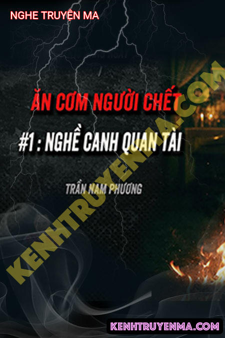 Nghe truyện Nghề Canh Quan Tài