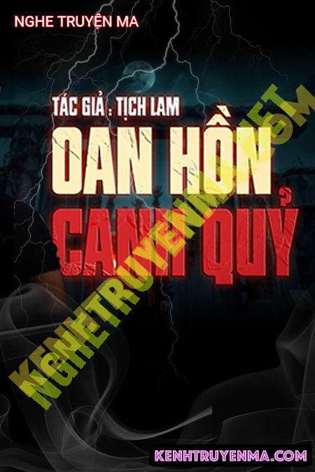 Nghe truyện Oan Hồn Canh Quỷ