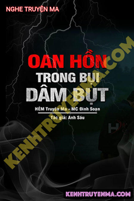 Nghe truyện Oan Hồn Trong Bụi Dâm Bụt