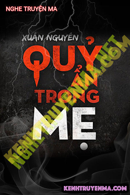 Nghe truyện Quỷ Ẩn Trong Mẹ