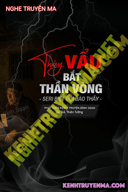 Nghe truyện Thầy Vẩu Bắt Thần Vòng