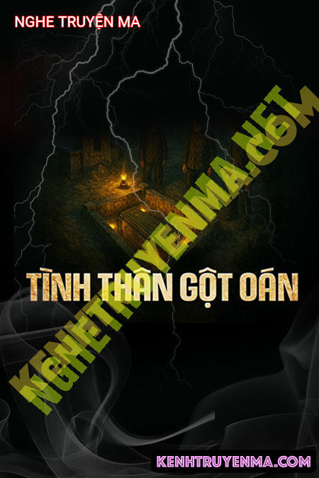 Nghe truyện Tình Thân Gột Oán